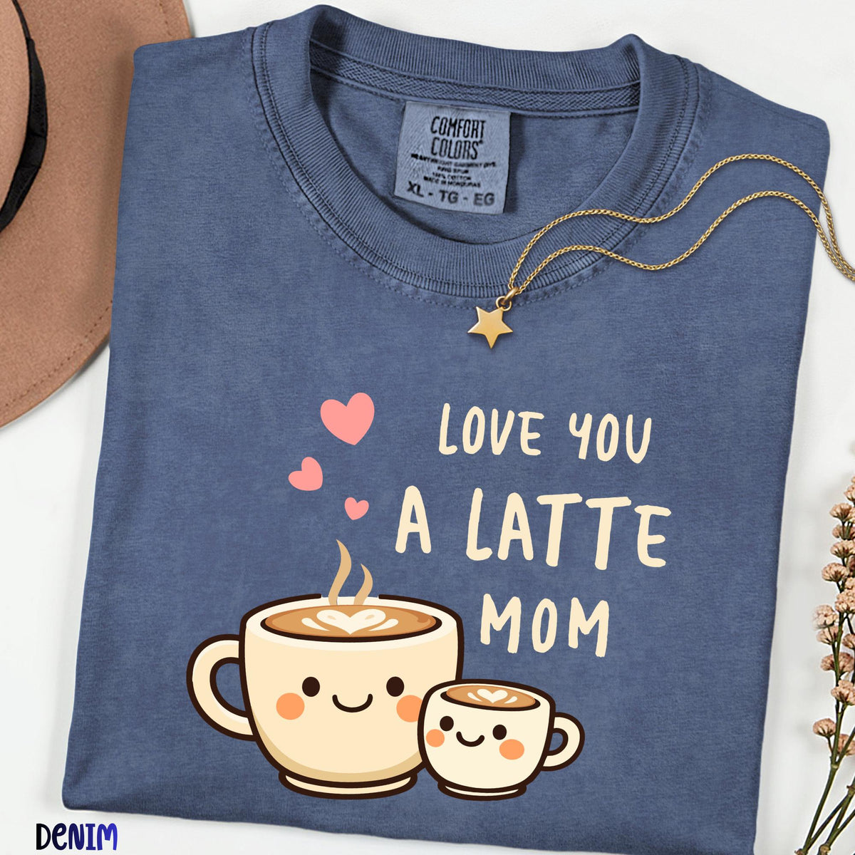Comfort Colors® Love You A Latte Mom Shirt, Cute Coffee Mom Tee, Mothers Day Gift, Aesthetic Mama Shirt, Coffee Lover Mom Tee