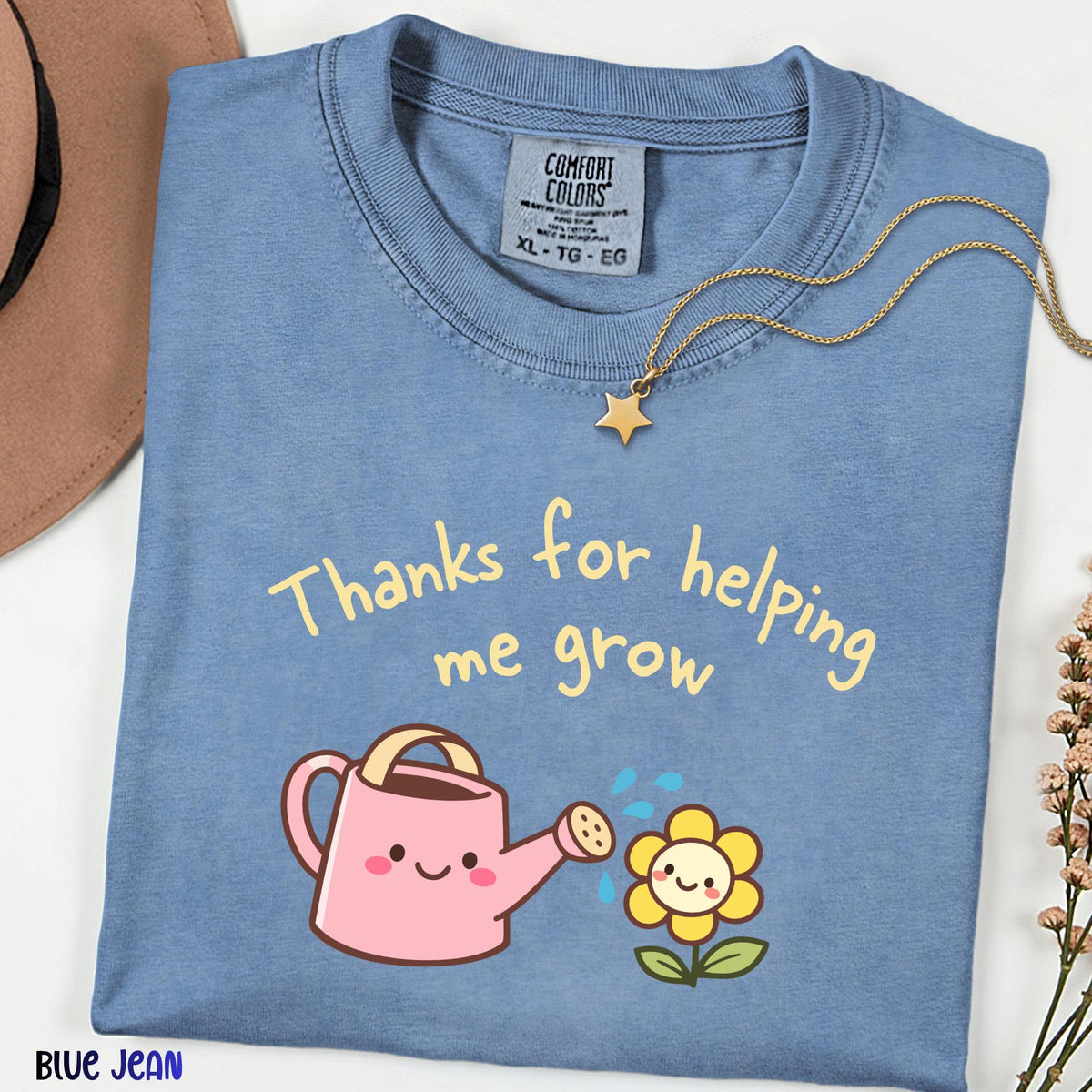 Comfort Colors® Thanks for Helping Me Grow Shirt, Teacher Appreciation Gift, Cute Kawaii Flower Tee, Botanical Graphic Tee