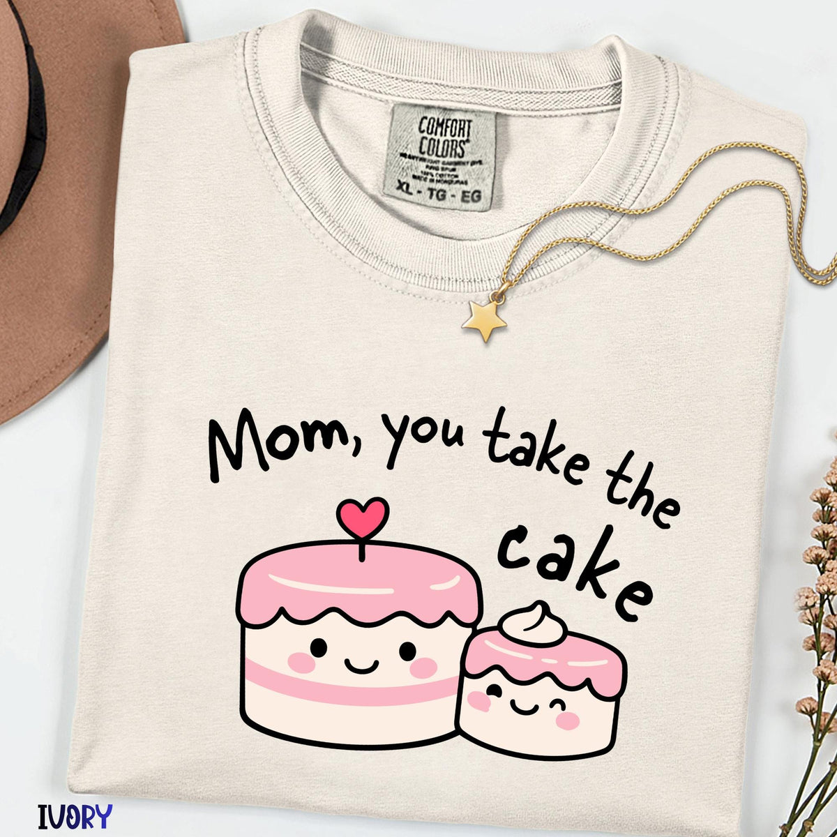 Comfort Colors® Mom You Take The Cake Shirt, Cute Kawaii Dessert Tee, Mother’s Day Gift,Sweet Cake Lover Tee, Birthday Gift for Mom