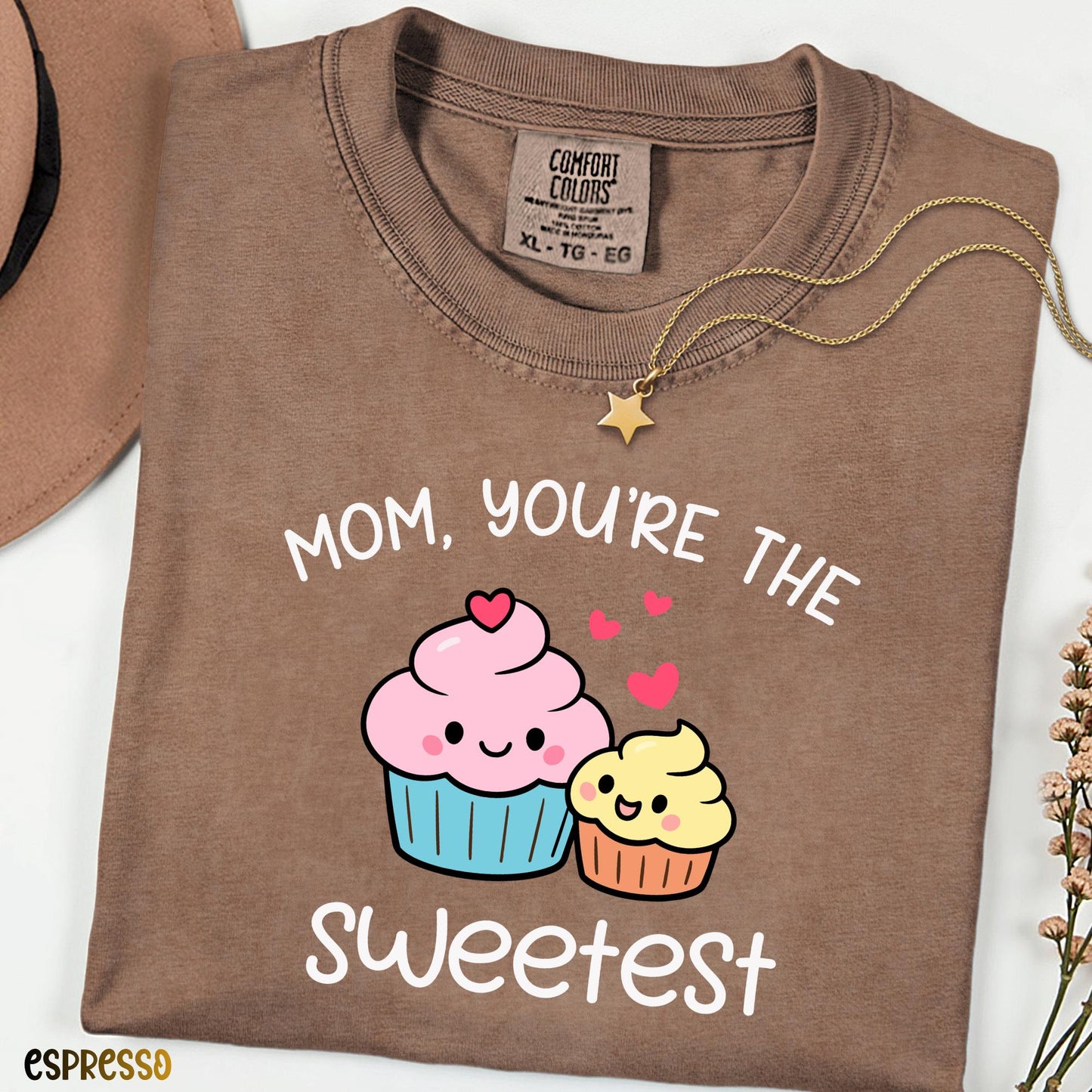 Mom You're the Sweetest Comfort Colors® Shirt, Cute Cupcake Graphic Tee, Funny Mom Baking T-shirt, Gift for Mom, Cake Maker
