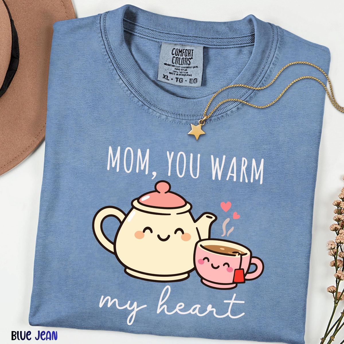 Comfort Colors® Mom You Warm My Heart Shirt, Cute Mom Love Tee, Mother's Day Gift for Mom, Sweet Mom Appreciation Shirt