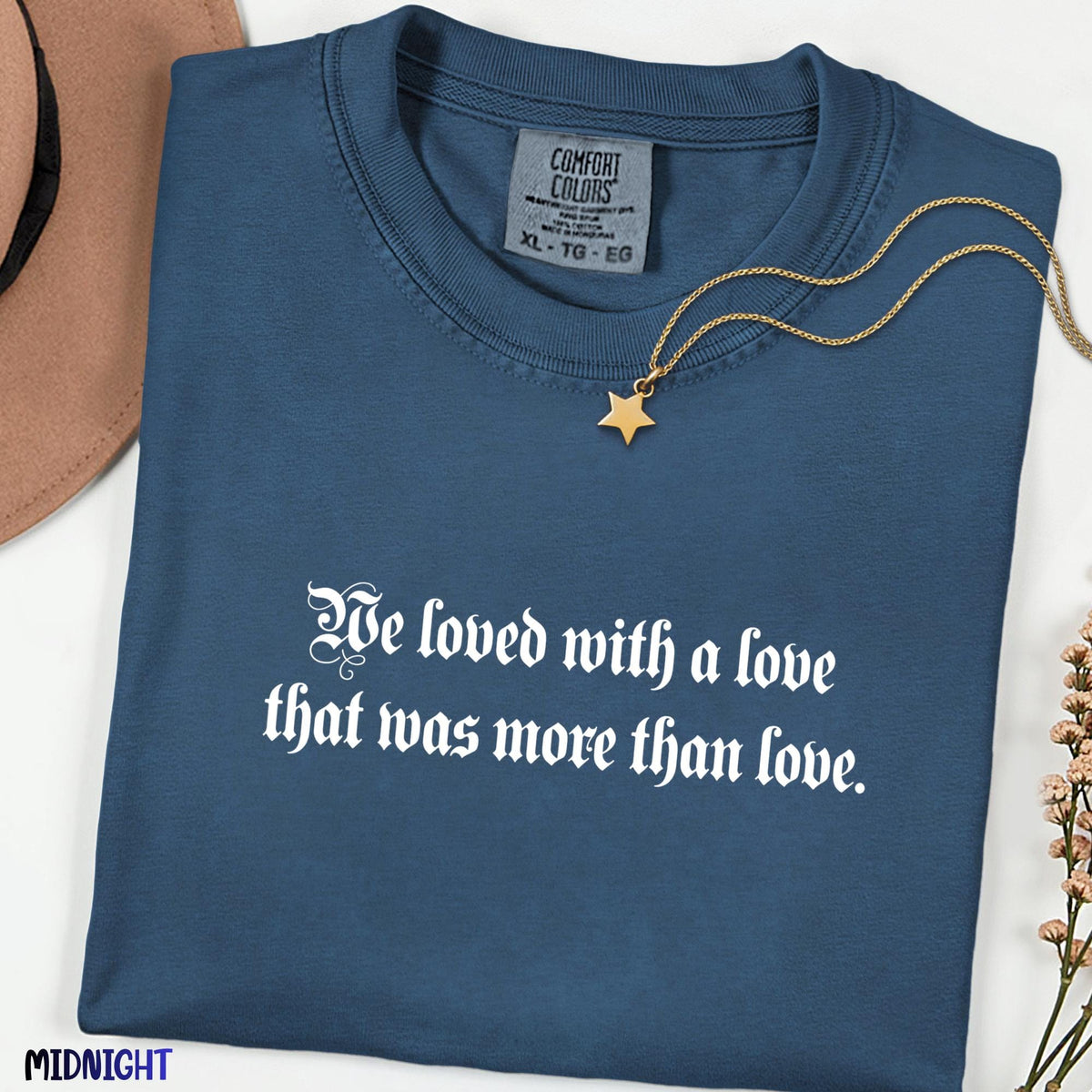 We Loved With A Love That Was More Than Love Shirt, Comfort Colors® Romantic Quote Tee, Literary Love T-Shirt, Vintage Poetry Graphic