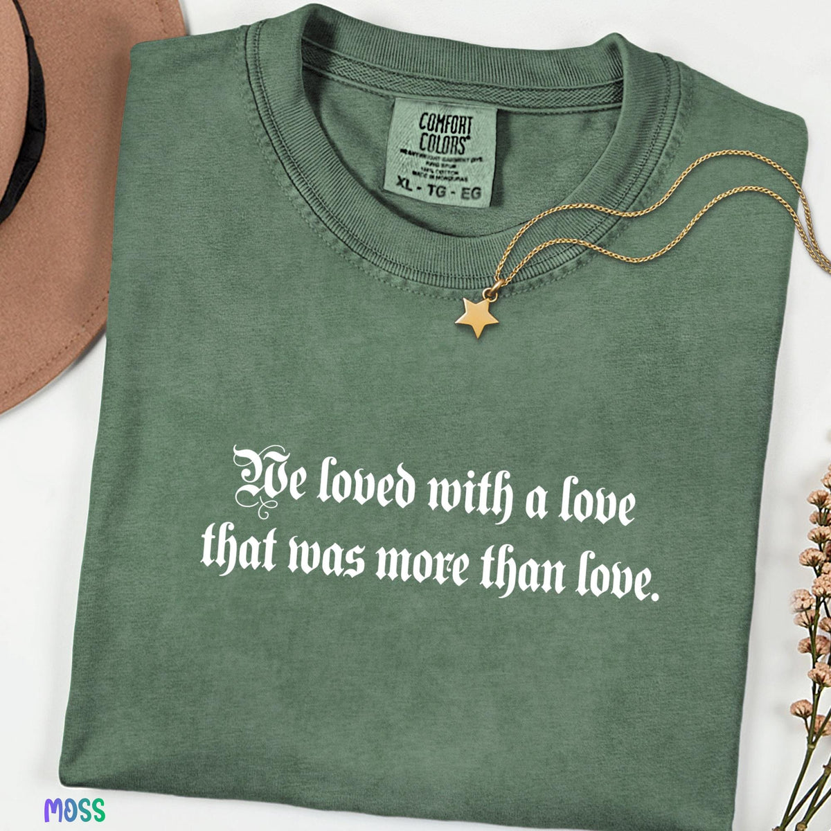We Loved With A Love That Was More Than Love Shirt, Comfort Colors® Romantic Quote Tee, Literary Love T-Shirt, Vintage Poetry Graphic