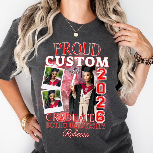 Custom 2026 Graduate Shirt With Custom Photo Comfort Colors®  Proud Mom of a Graduation Family Matching Tee