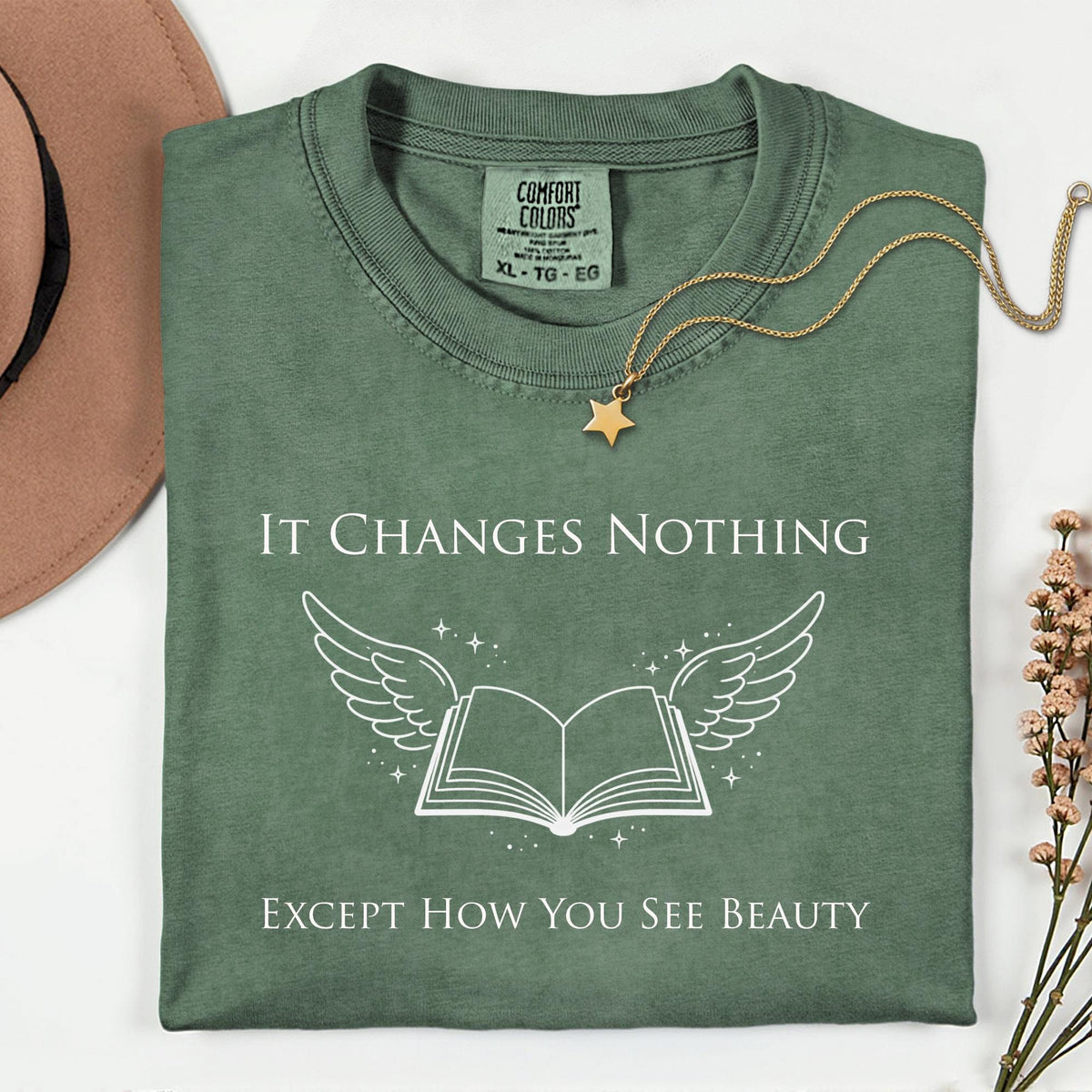 Book Lovers Shirt Gift, It Changes Nothing Except How You See Beauty Tee,  Booktrovert Shirt, Book Club Shirt, Bookworm Librarian