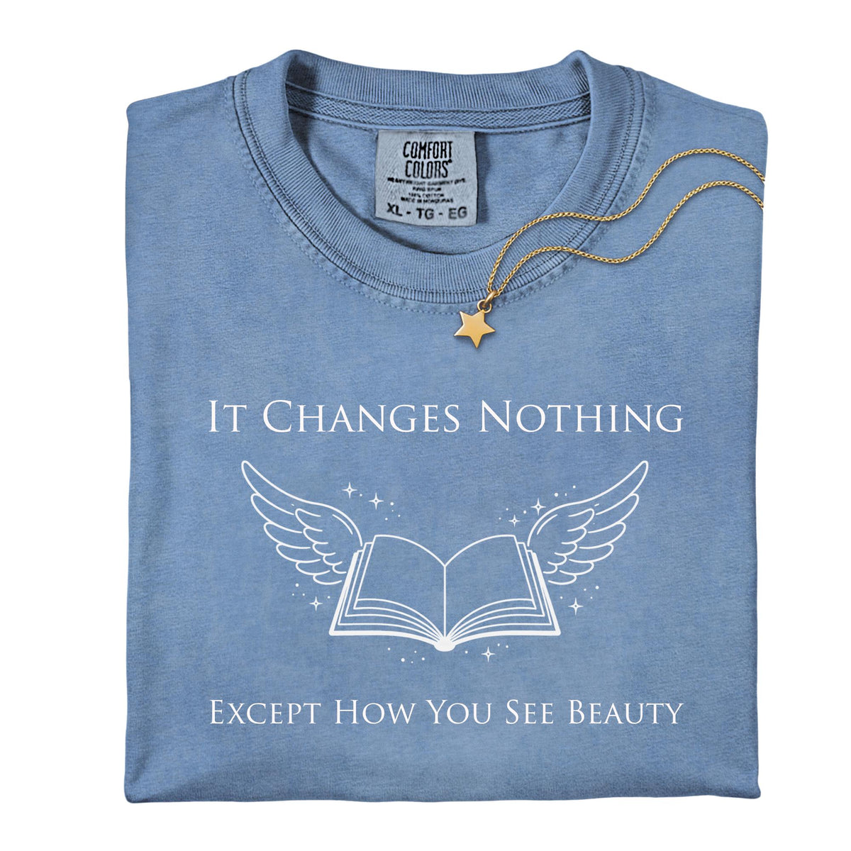 Book Lovers Shirt Gift, It Changes Nothing Except How You See Beauty Tee,  Booktrovert Shirt, Book Club Shirt, Bookworm Librarian