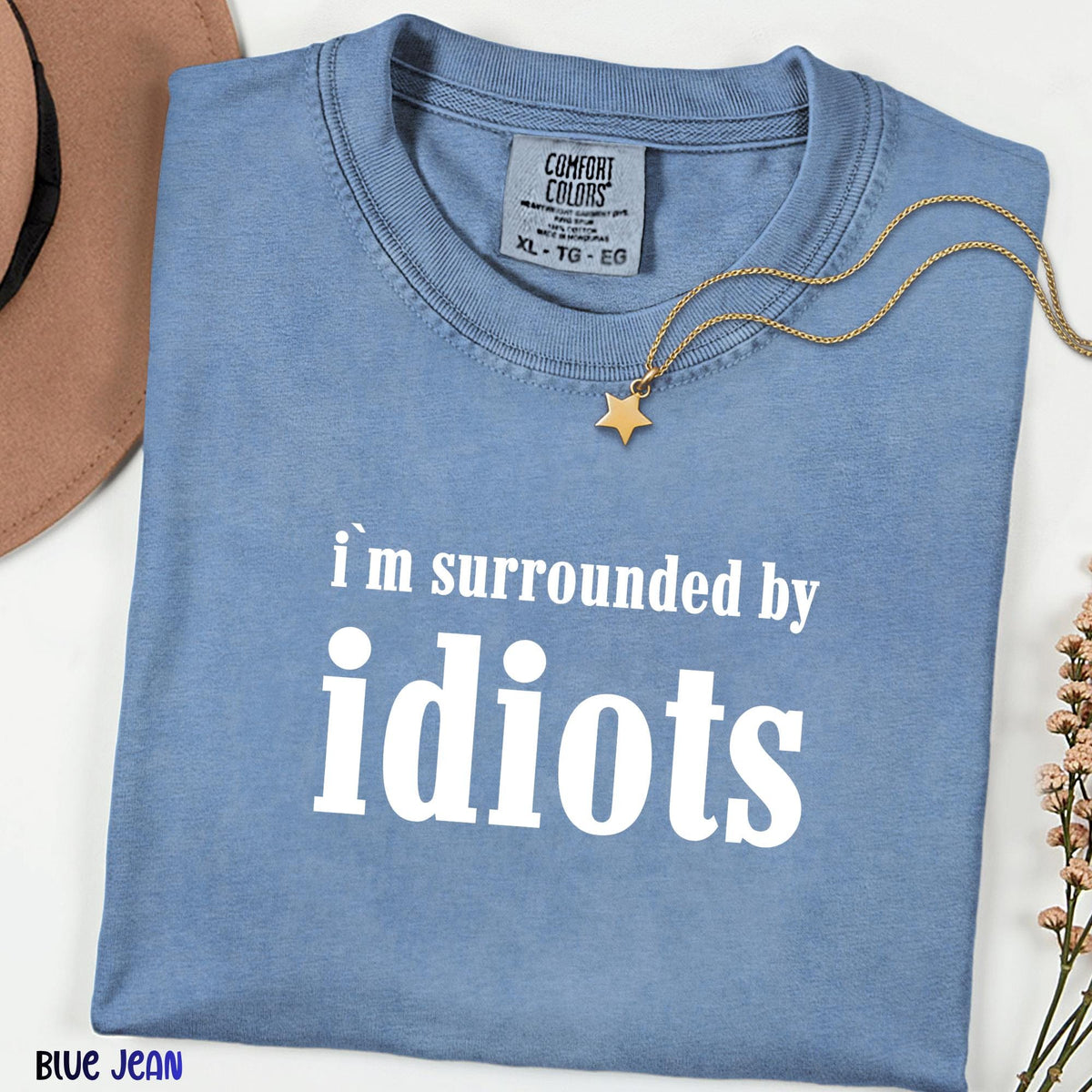 I'm Surrounded By Idiots Shirt, Comfort Colors® Lion King Scar Quote Tee, Funny Family Matching Shirt, Animal Kingdom Trip Tee