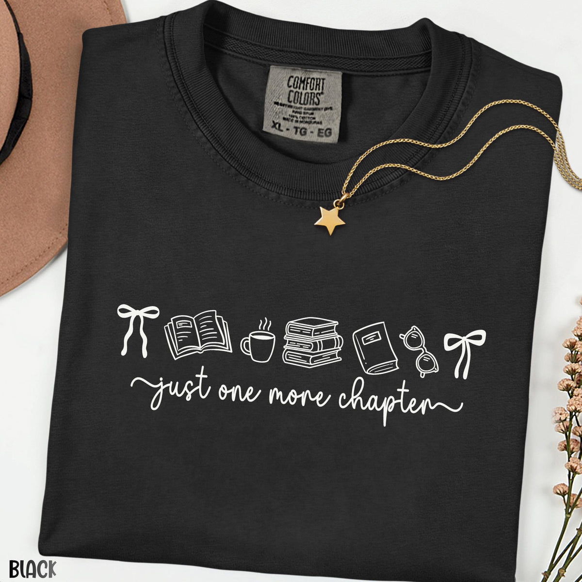 Just One More Chapter Comfort Colors® Tee, Reader Shirt, Book & Coffee Lover Gift, Floral Book Shirt, Librarian Gift Tee