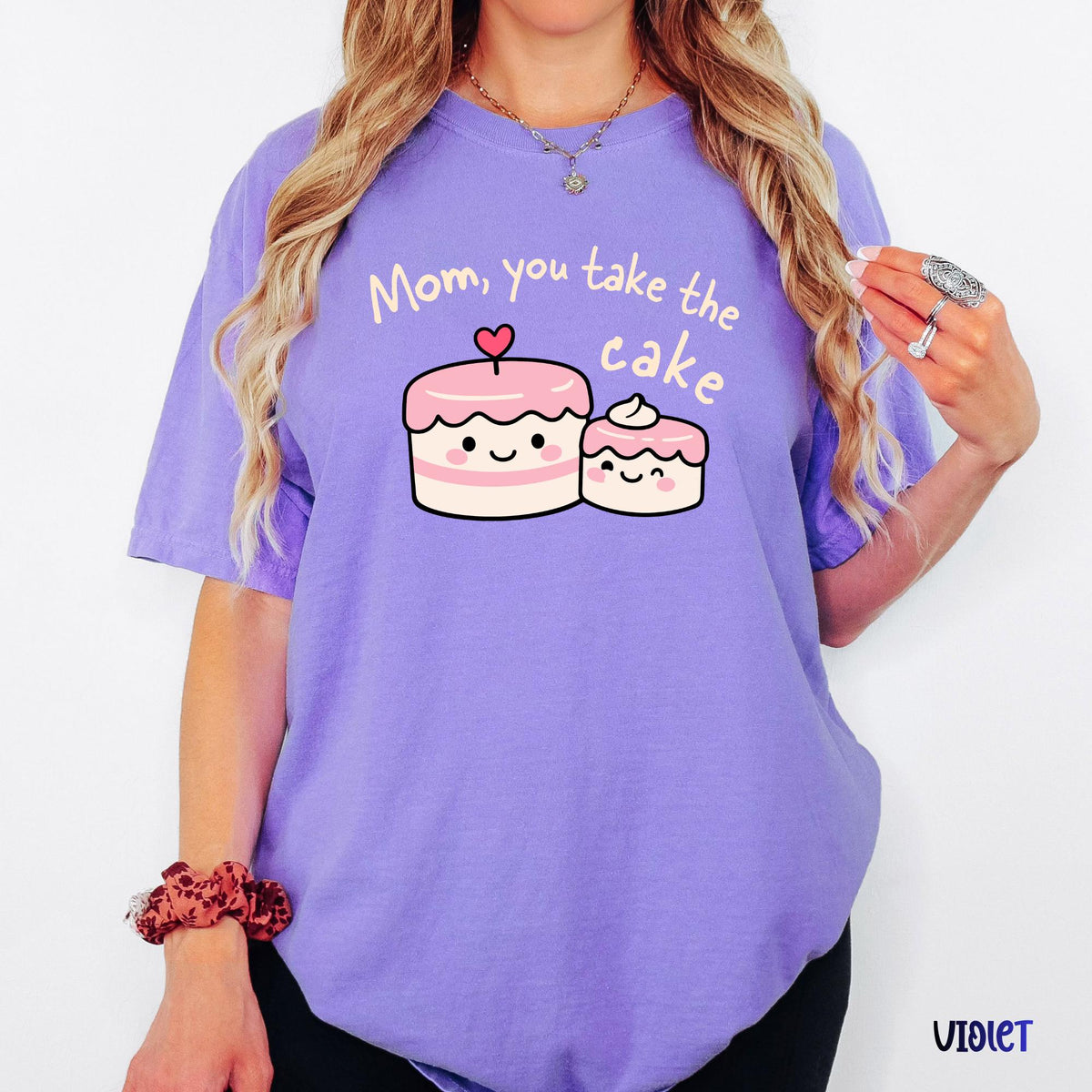 Comfort Colors® Mom You Take The Cake Shirt, Cute Kawaii Dessert Tee, Mother’s Day Gift,Sweet Cake Lover Tee, Birthday Gift for Mom