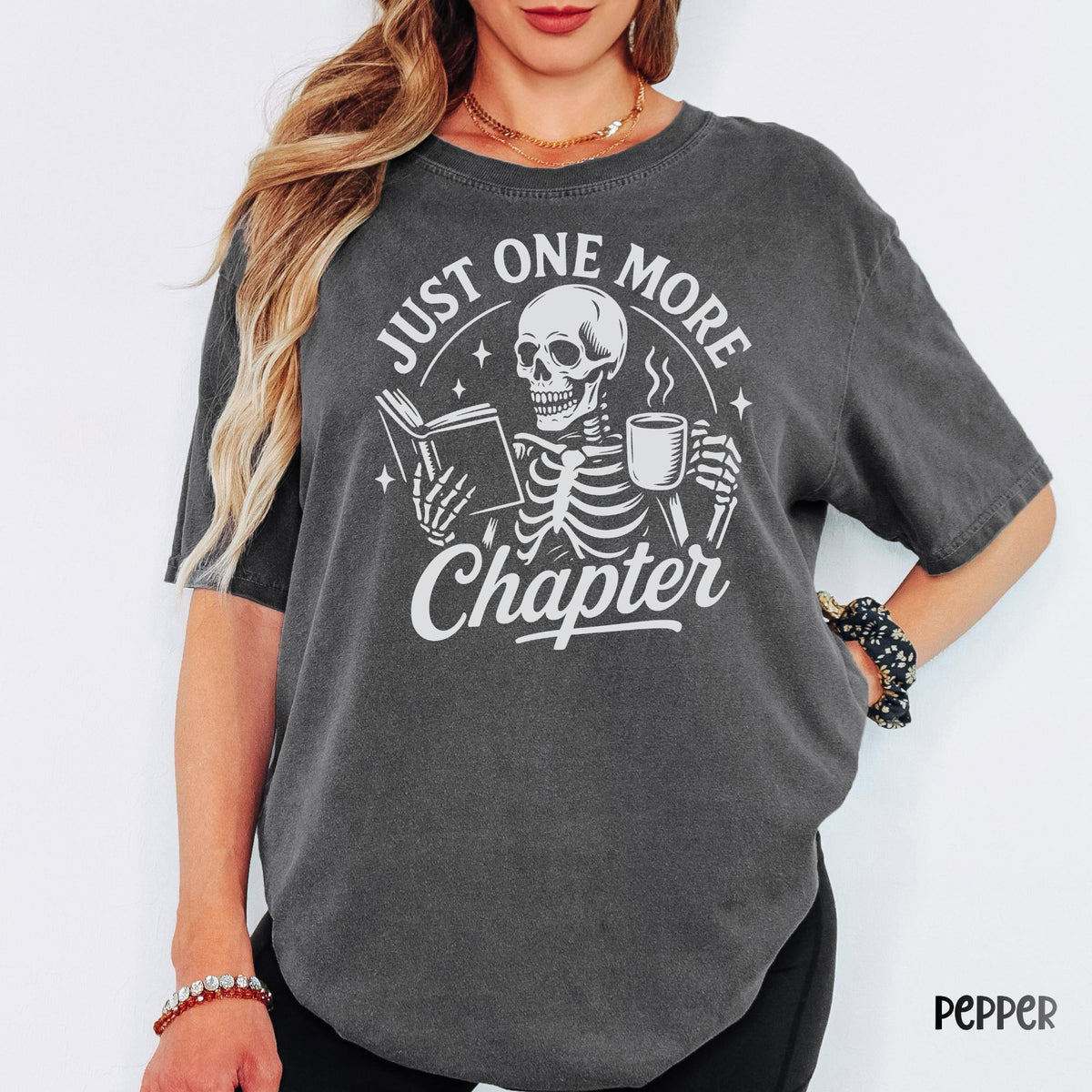 Book Lover Shirt, Comfort Colors® Just One More Chapter Tee, Funny Skeleton Reading T-shirt, Bookworm Gift, Bibliophile Reader Shirt