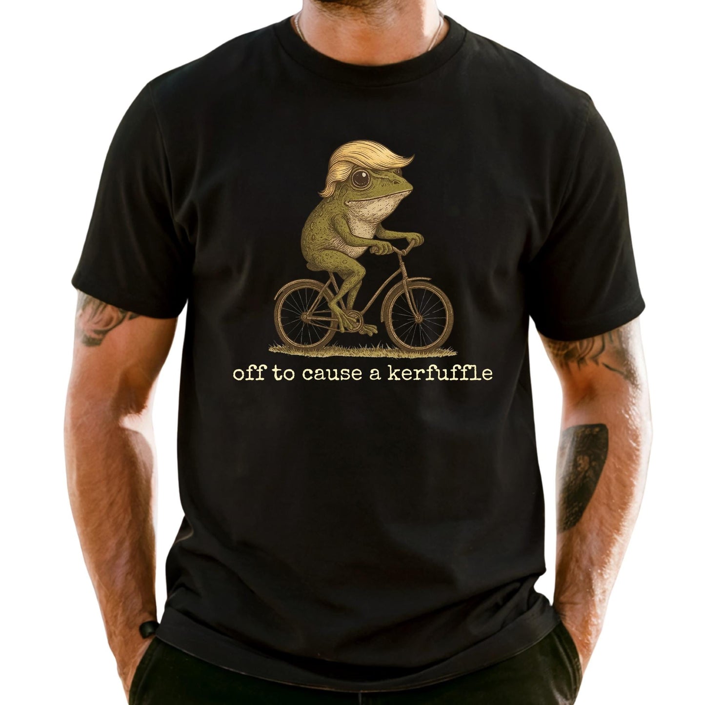Off to Cause a Kerfuffle Frog T-Shirt, Funny Frog Meme Shirt Anti Trump Protest Activist Gift
