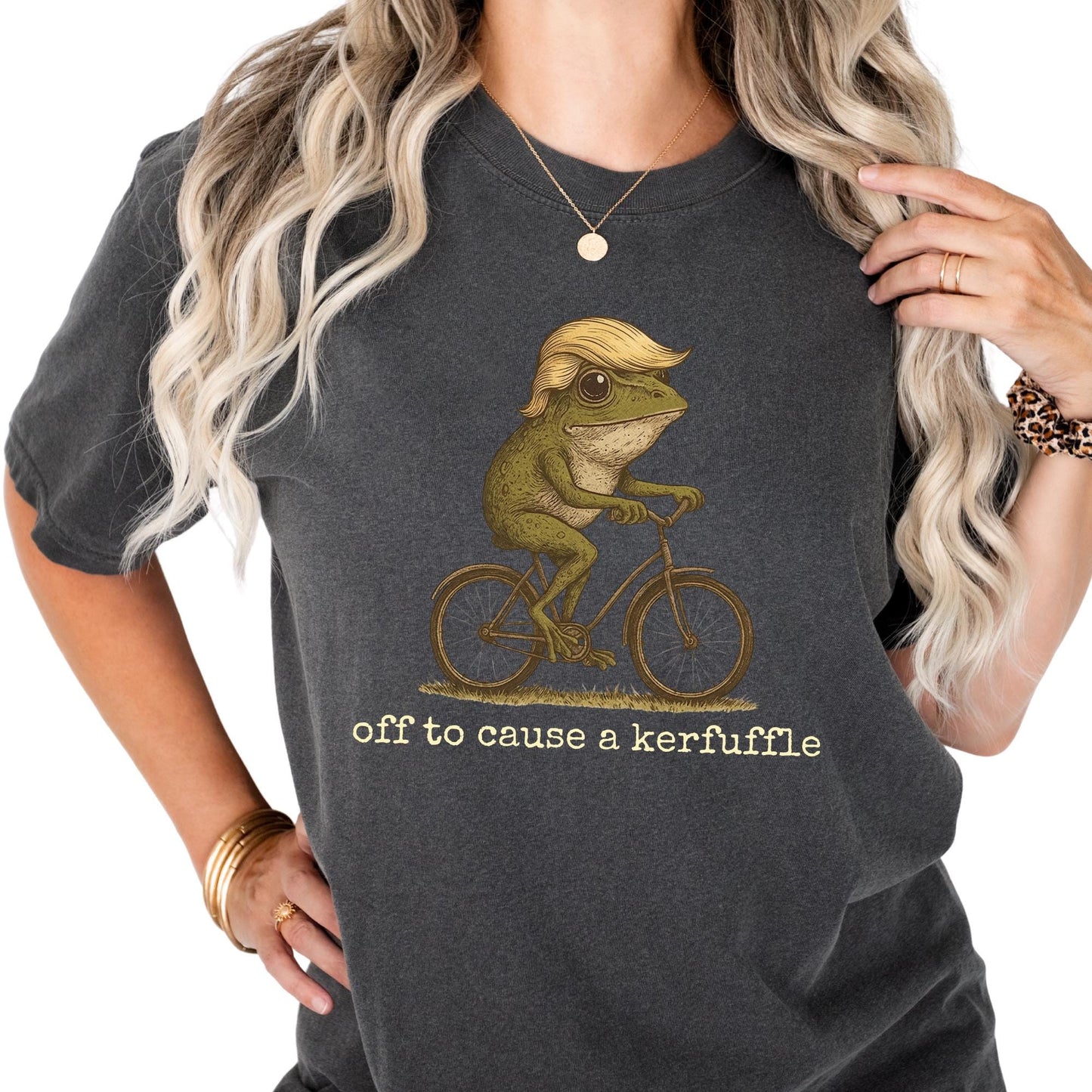 Off to Cause a Kerfuffle Frog T-Shirt, Funny Frog Meme Shirt Anti Trump Protest Activist Gift