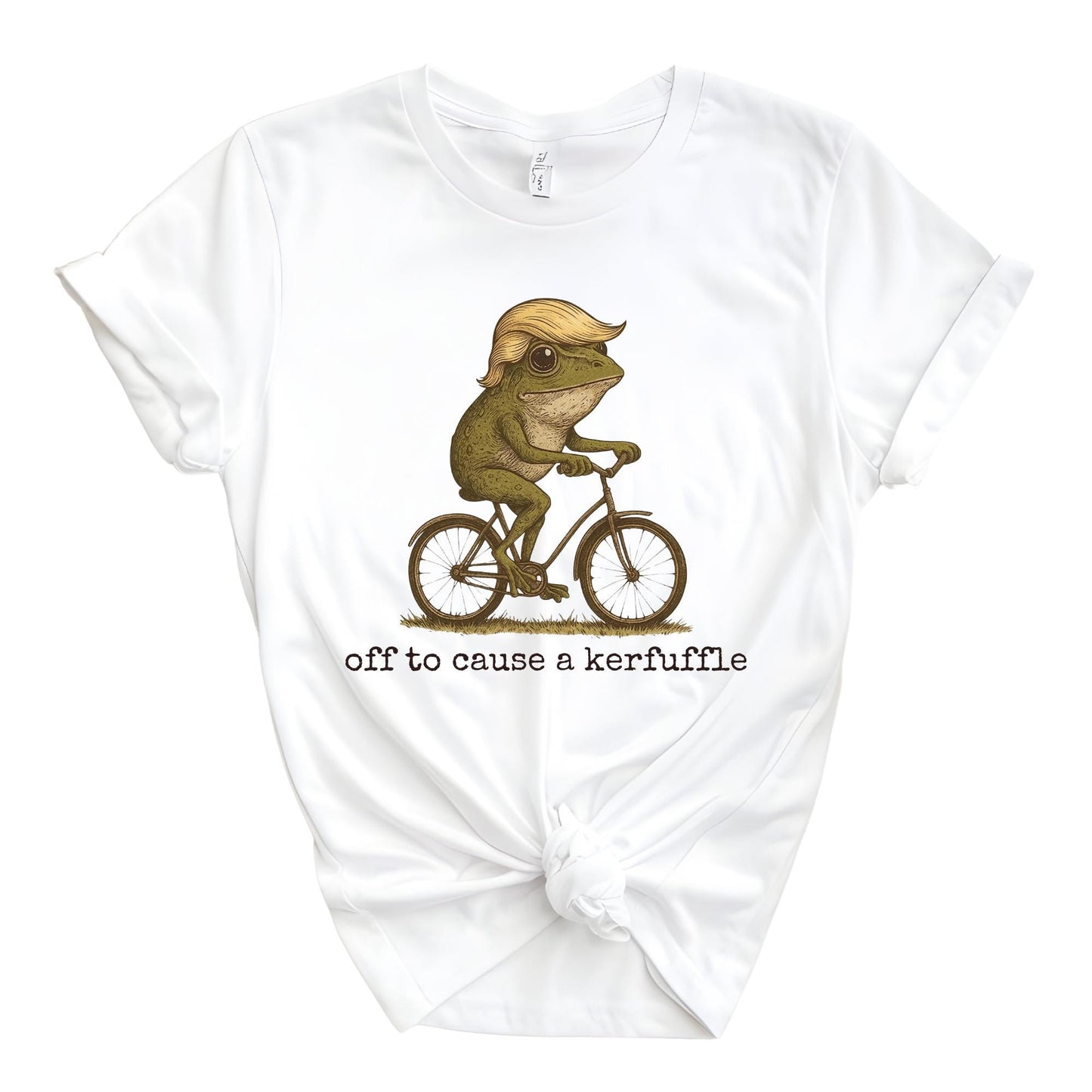 Off to Cause a Kerfuffle Frog T-Shirt, Funny Frog Meme Shirt Anti Trump Protest Activist Gift
