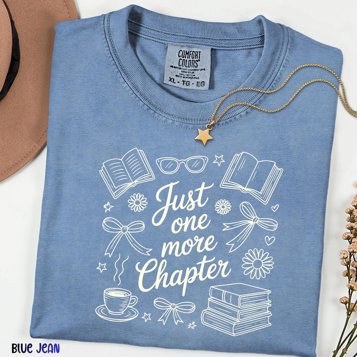 Just One More Chapter Comfort Colors® Shirt, Book & Coffee Graphic Tee, Reader Gift, Floral Bookish Shirt, Librarian Shirt