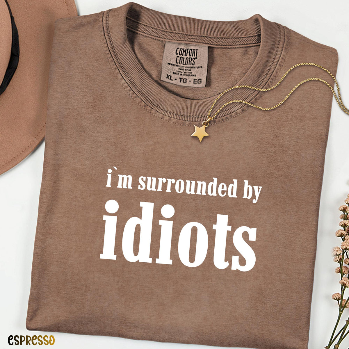I'm Surrounded By Idiots Shirt, Comfort Colors® Lion King Scar Quote Tee, Funny Family Matching Shirt, Animal Kingdom Trip Tee