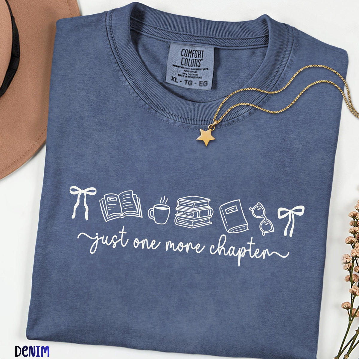 Just One More Chapter Comfort Colors® Tee, Reader Shirt, Book & Coffee Lover Gift, Floral Book Shirt, Librarian Gift Tee