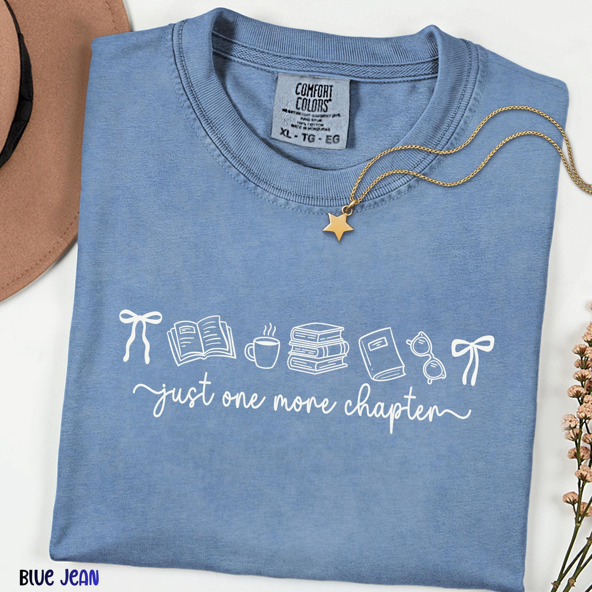 Just One More Chapter Comfort Colors® Tee, Reader Shirt, Book & Coffee Lover Gift, Floral Book Shirt, Librarian Gift Tee