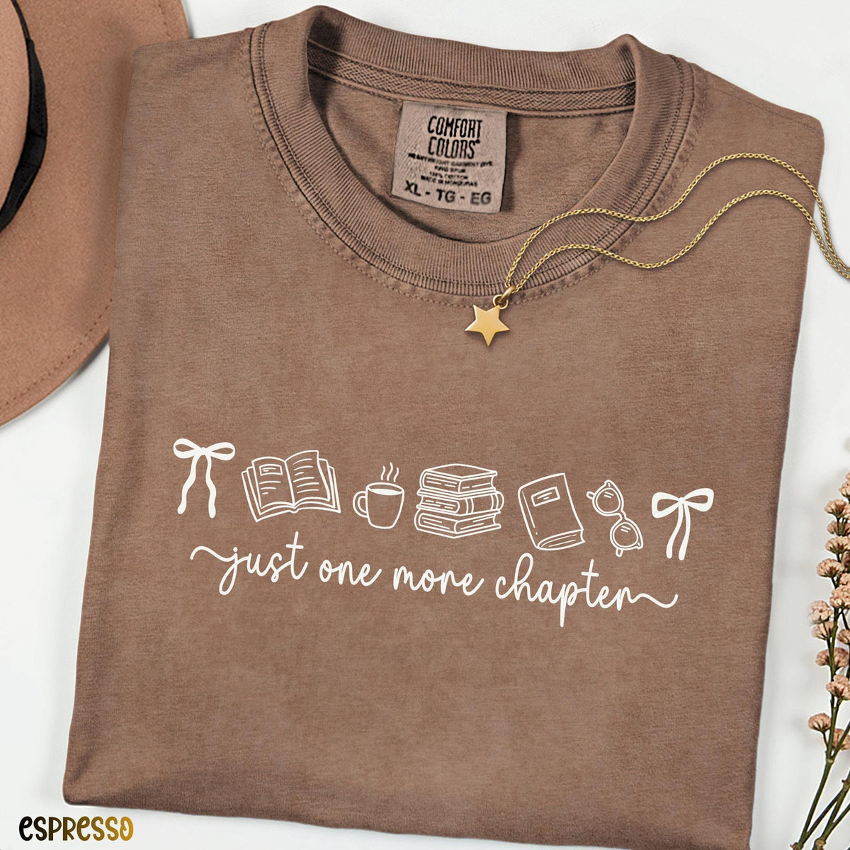 Just One More Chapter Comfort Colors® Tee, Reader Shirt, Book & Coffee Lover Gift, Floral Book Shirt, Librarian Gift Tee