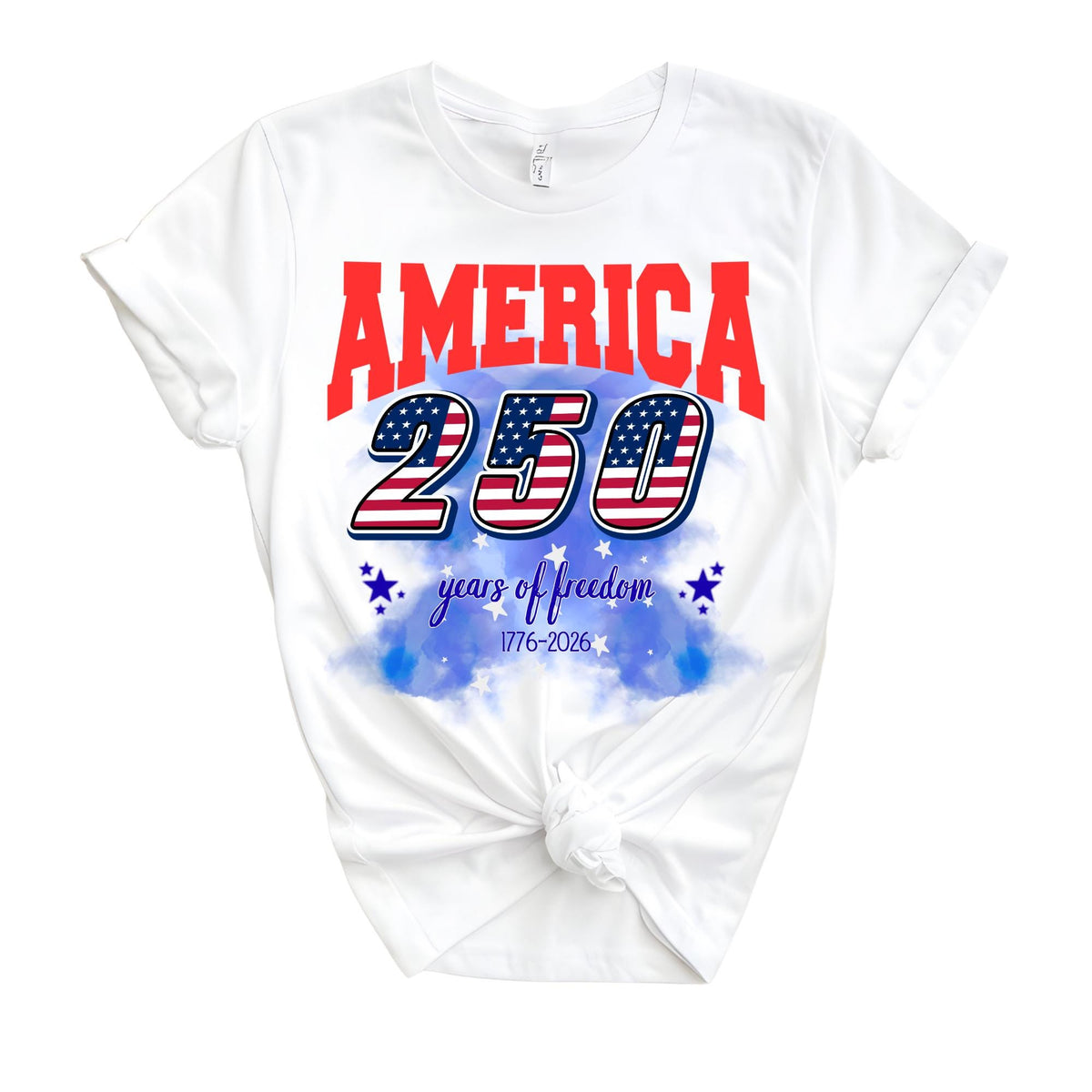 Custom 250 Years of Freedom Shirt, 4th July Tee, America 250th Anniversary Tshirt Independence Day Shirts, 4th July 250th Year Shirts