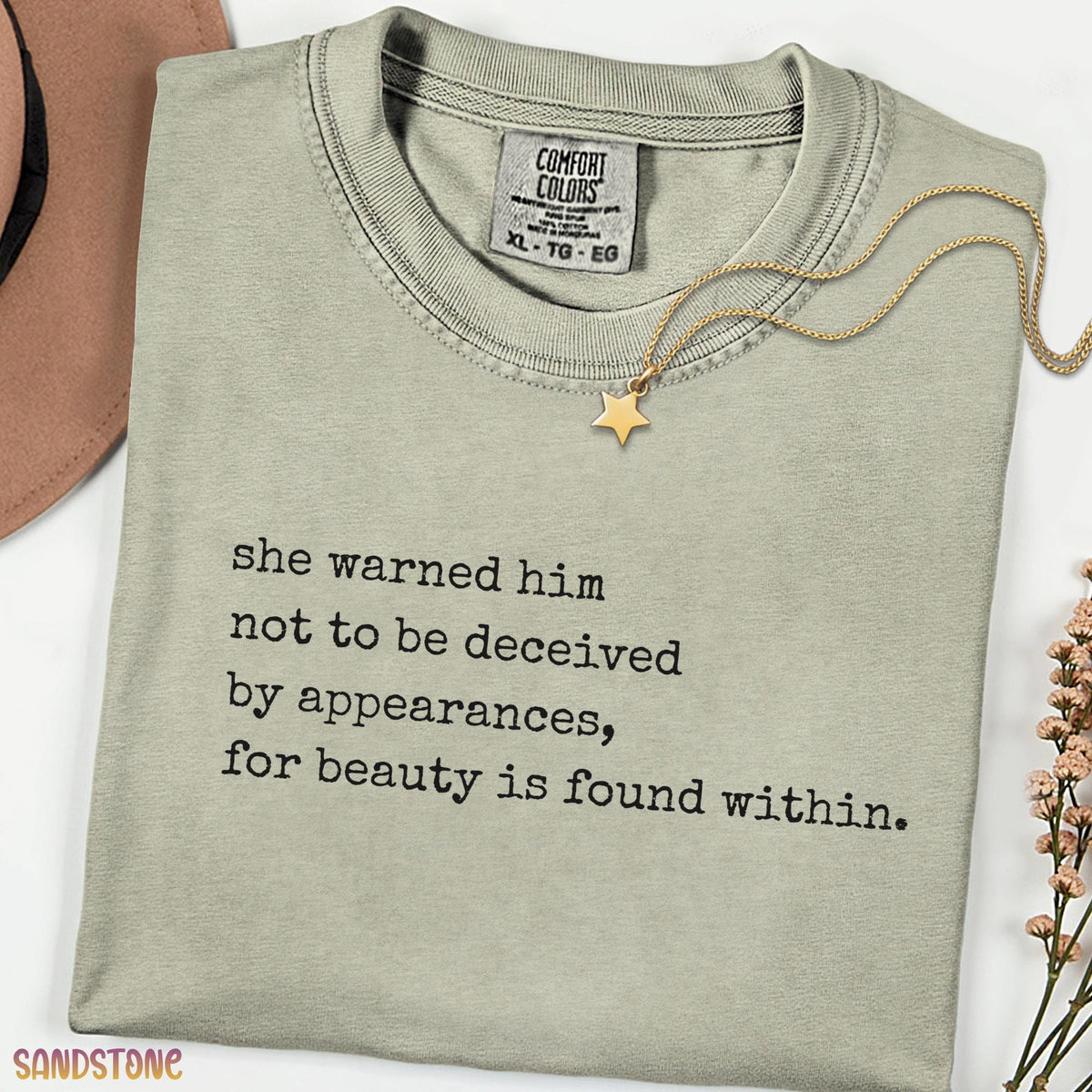Beauty is Found Within Quote Shirt, Inspirational Comfort Colors® Tee, She Warned Him Literary Text Shirt, Minimal Quote Unisex Top