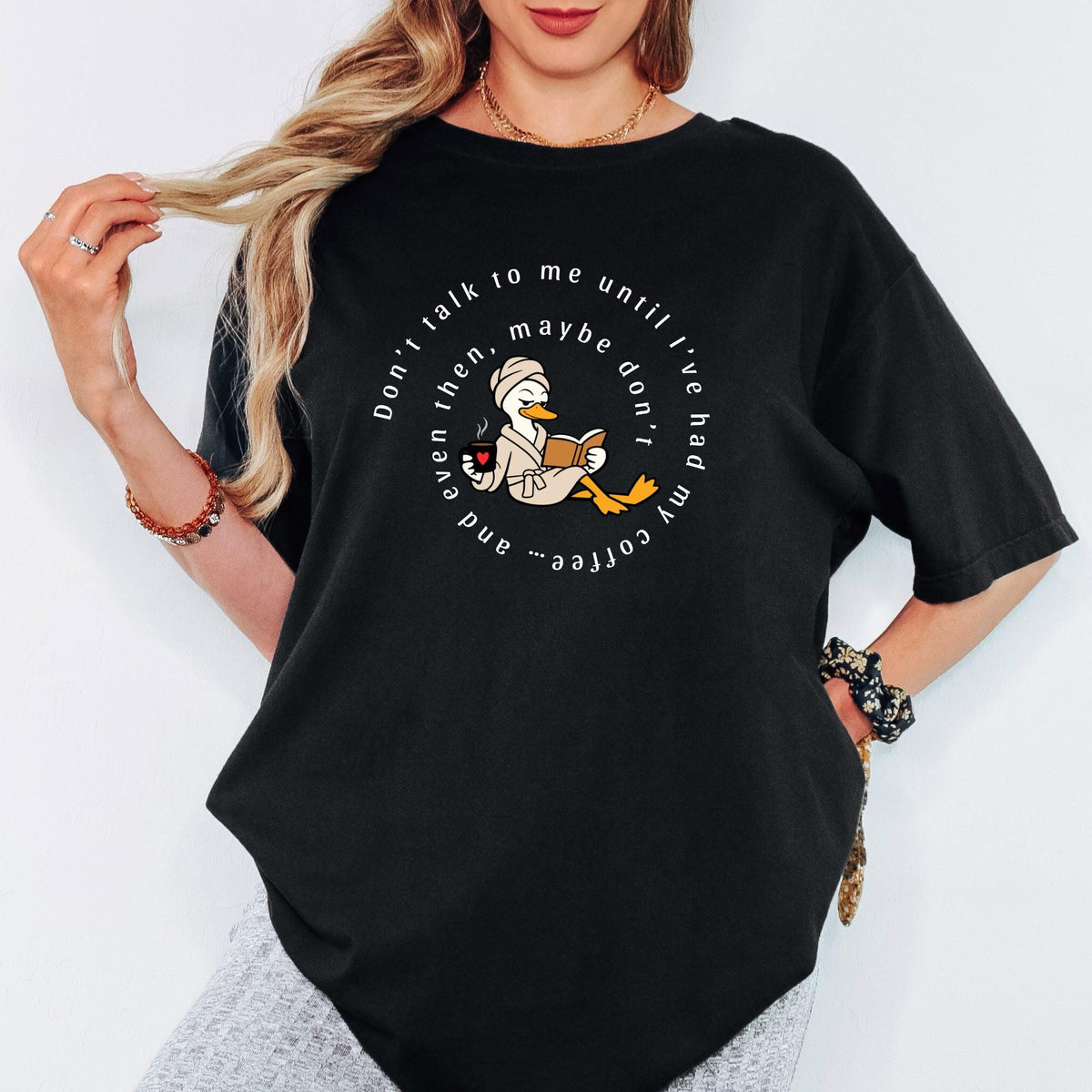 Goose Mom Shirt, Funny Mama Coffee Shirt, Don't Talk To Me Until I've Had My Coffee Tee, Book Lovers Mom Tshirt