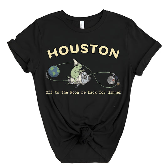 Funny Artemis 2 Mission Shirt, Houston off to the Moon be back for the Dinner Shirts For Space Lovers