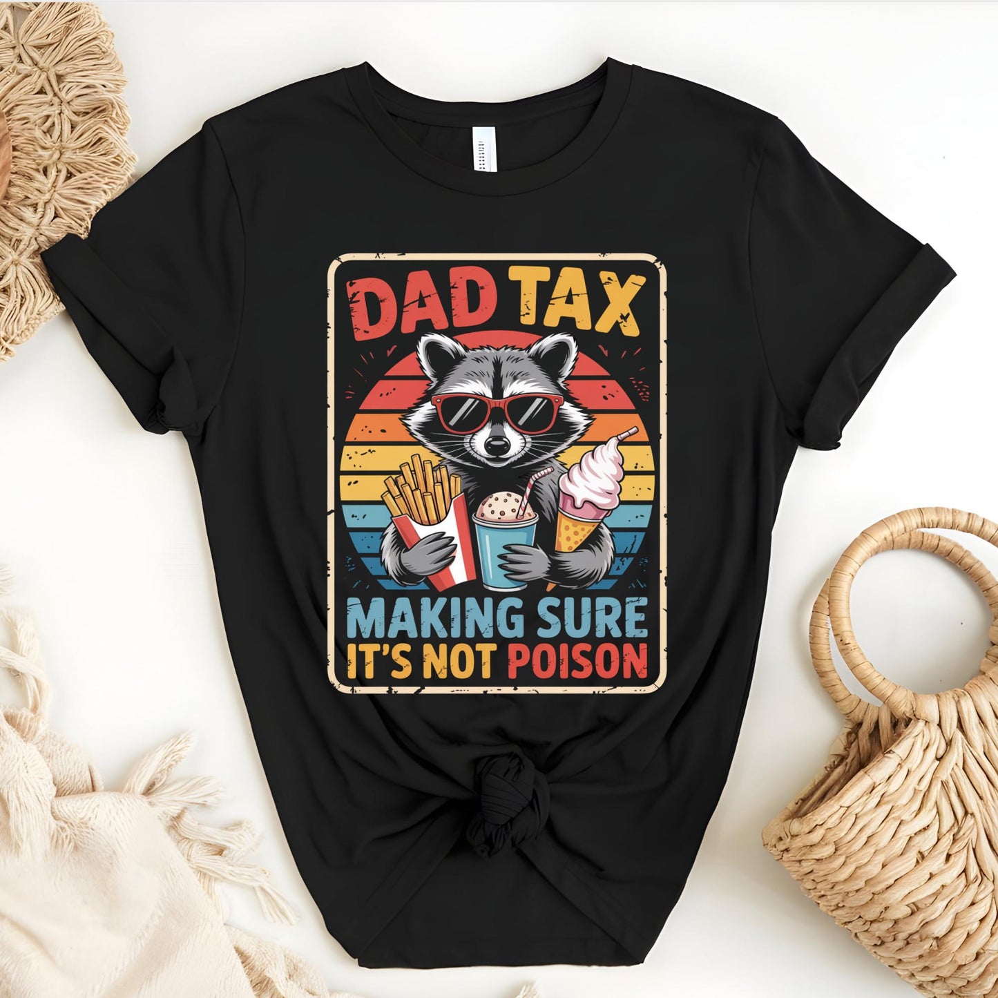 Funny Dad Tax Shirt for Dad, Comfort Colors® Making Sure It's Not Poison Gift for Him, Funny Raccoon Dad Tax Dad
