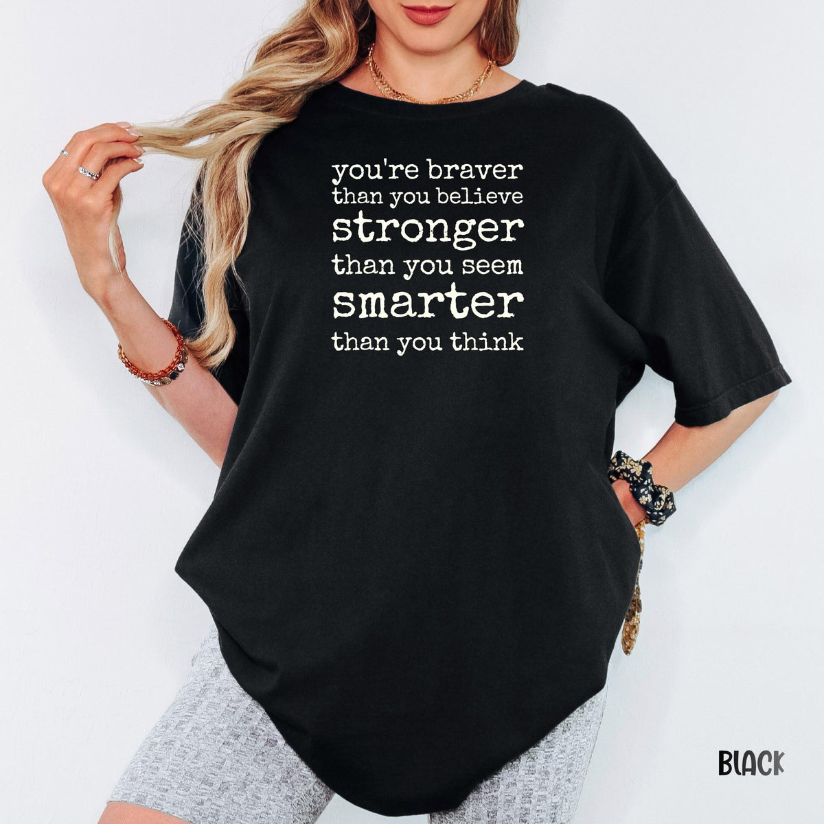 You're Braver Than You Believe, Inspirational Quote Tee, Comfort Colors Graphic, Motivational Minimalist Design, Positive Affirmation Gift
