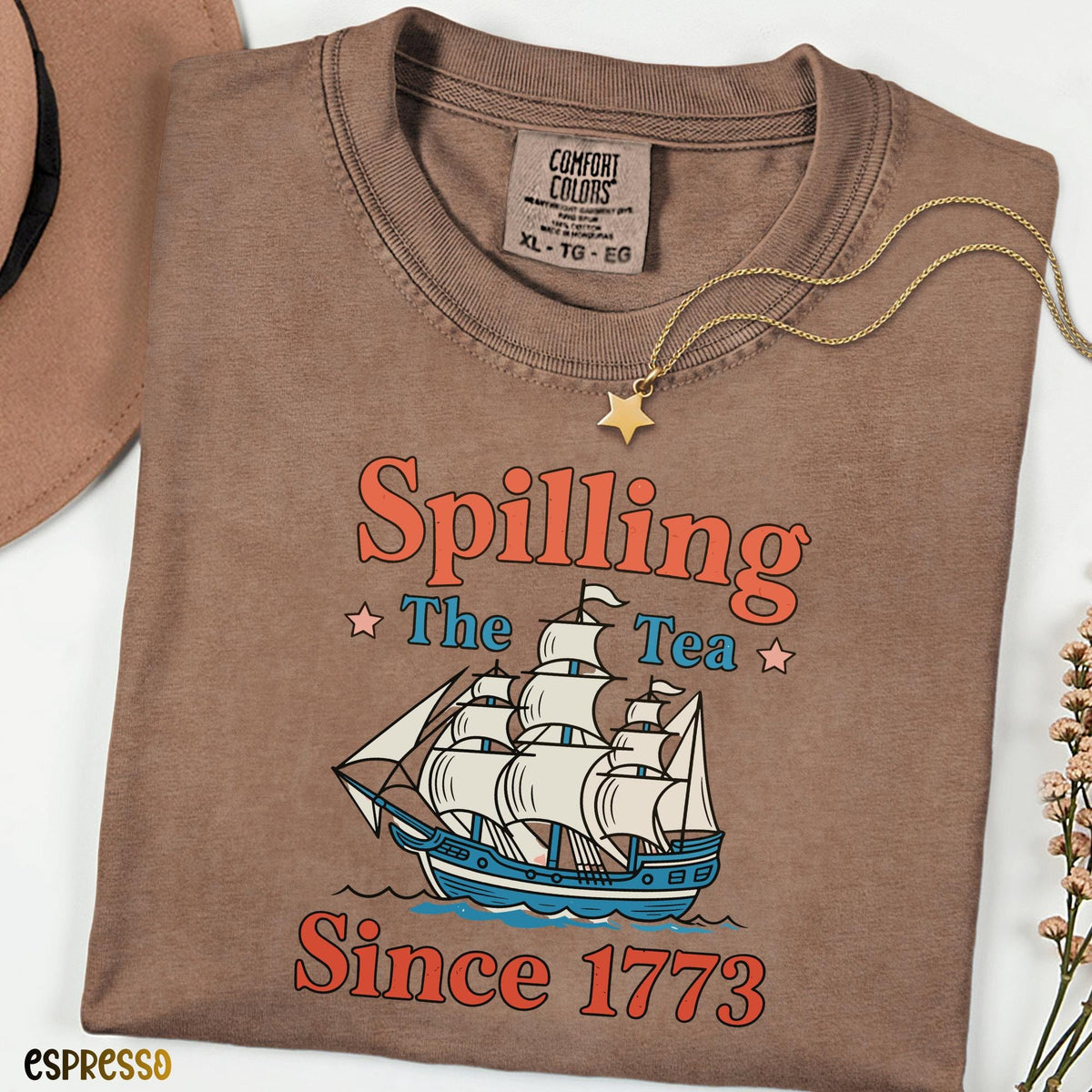 Spilling The Tea Since 1773 Comfort Colors Shirt, Funny Patriotic 4th of July Tee, USA Celebration Comfort Colors Graphic T-Shirt,