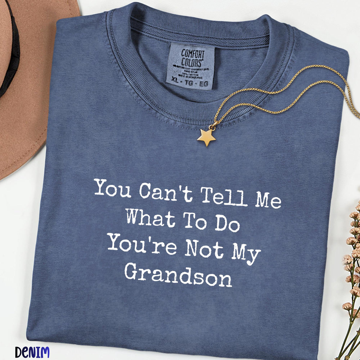 Funny Grandma Comfort Colors Shirt, Sassy Nana Tee, You Can’t Tell Me What To Do Quote Shirt, Gift for Grandmother, Mothers Day Gift