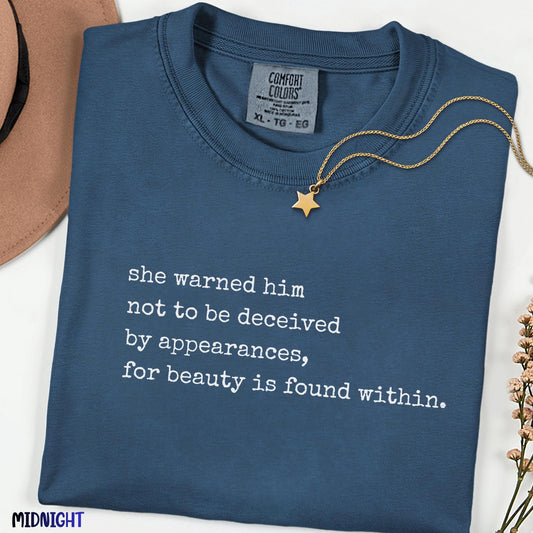 Beauty is Found Within Quote Shirt, Inspirational Comfort Colors® Tee, She Warned Him Literary Text Shirt, Minimal Quote Unisex Top