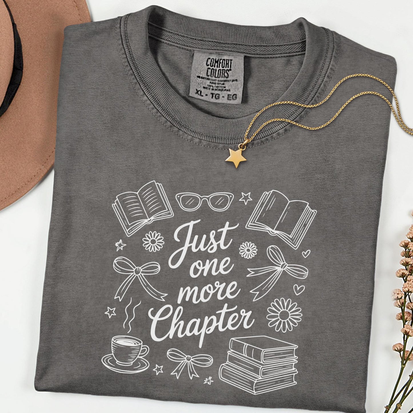 Comfort Colors® Just One More Chapter Shirt, Book Lover Shirt, Books and Coffee Shirt, Summer Bookish Shirt