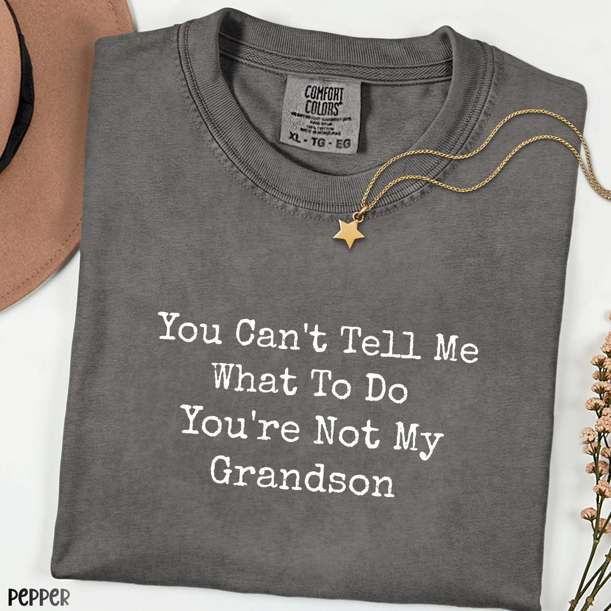 Funny Grandma Comfort Colors Shirt, Sassy Nana Tee, You Can’t Tell Me What To Do Quote Shirt, Gift for Grandmother, Mothers Day Gift