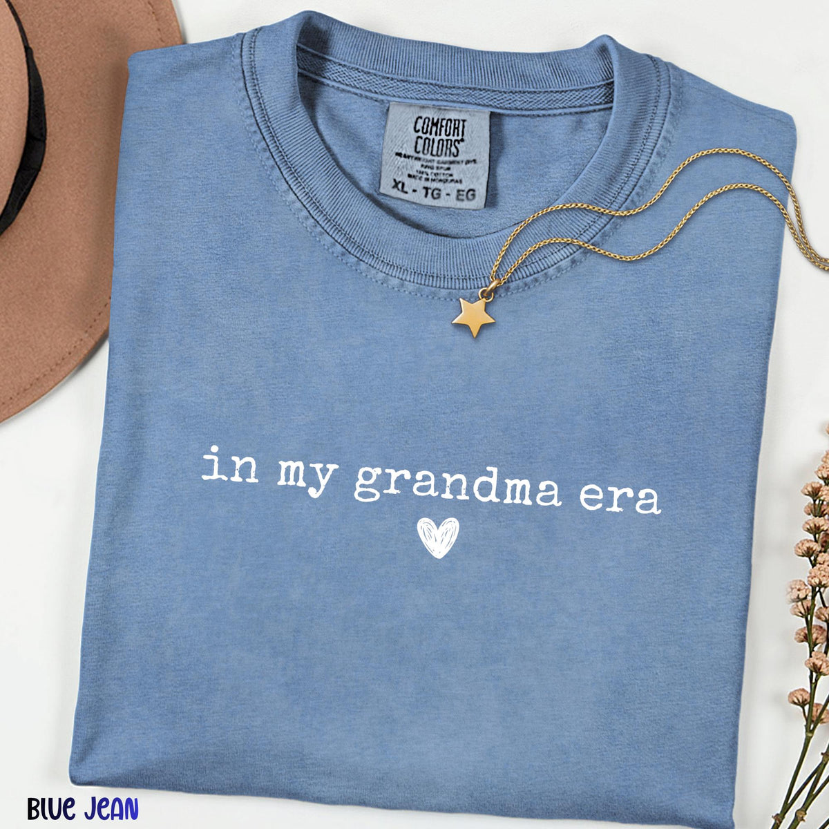 In My Grandma Era Comfort Colors Shirt, Custom New Grandma Gift, Pregnancy Reveal Tee, Future Nana Mimi Abuela Tshirt, Baby Announcement Top