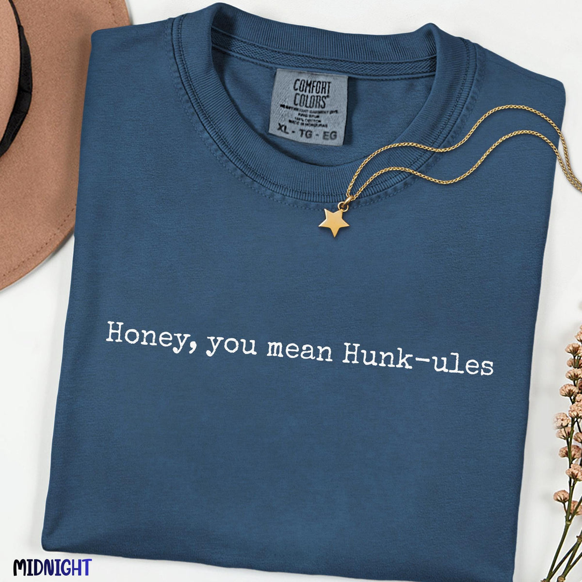 Honey You Mean Hunkules Comfort Colors Shirt, Minimal Retro 90s Quote Text Tee, Funny Unisex Graphic Gift Tshirt