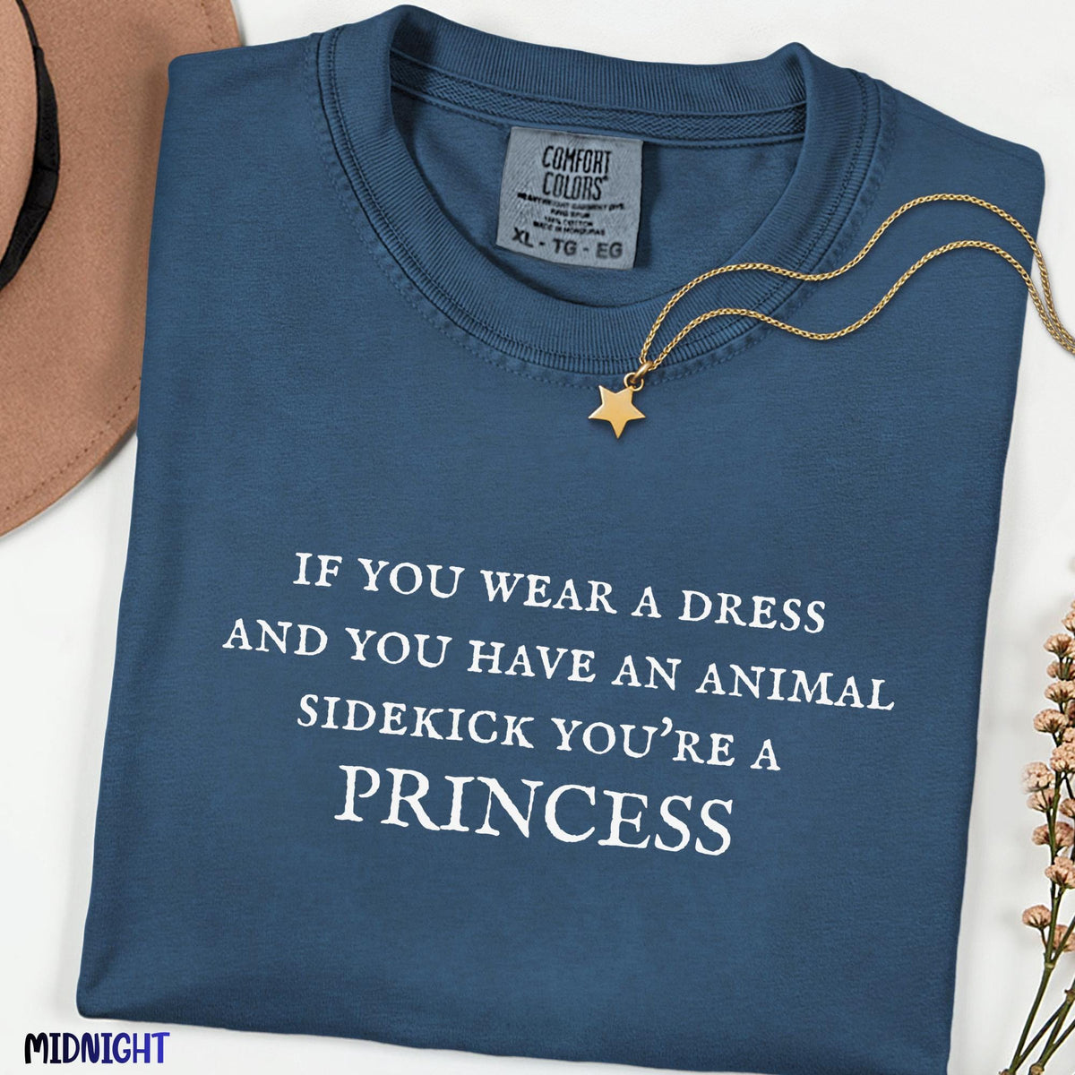 If You Wear a Dress You're a Princess Comfort Colors Shirt, Funny Quote Tee, Animal Sidekick Tee, Cute Aesthetic Graphic Tee, Gift for Her