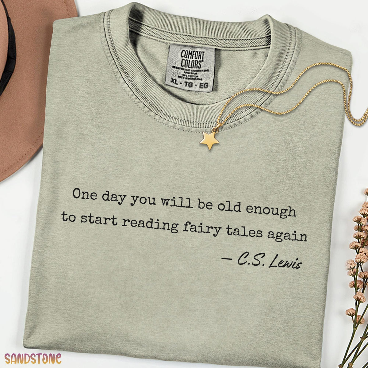 One Day You Will Be Old Enough To Start Reading Fairy Tales Again CS Lewis Quote Shirt, Minimalist Book Lover Tee, Narnia Inspired Gift