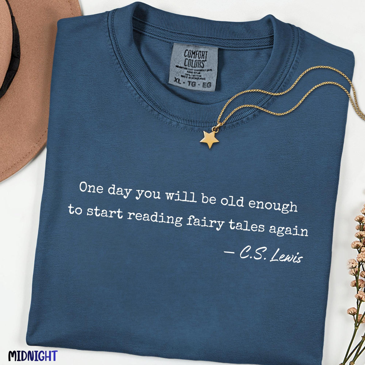 One Day You Will Be Old Enough To Start Reading Fairy Tales Again CS Lewis Quote Shirt, Minimalist Book Lover Tee, Narnia Inspired Gift