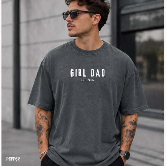 Custom Girl  Dad Shirt, Comfort Colors® Girl Dad Tee, Minimalist Father Apparel, Custom EST Gift, New Dad Announcement