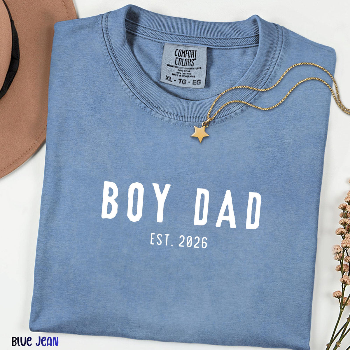 Custom Boy Dad Shirt, Comfort Colors® Boy Dad Tee, Minimalist Father Apparel, Custom EST Gift, New Dad Announcement
