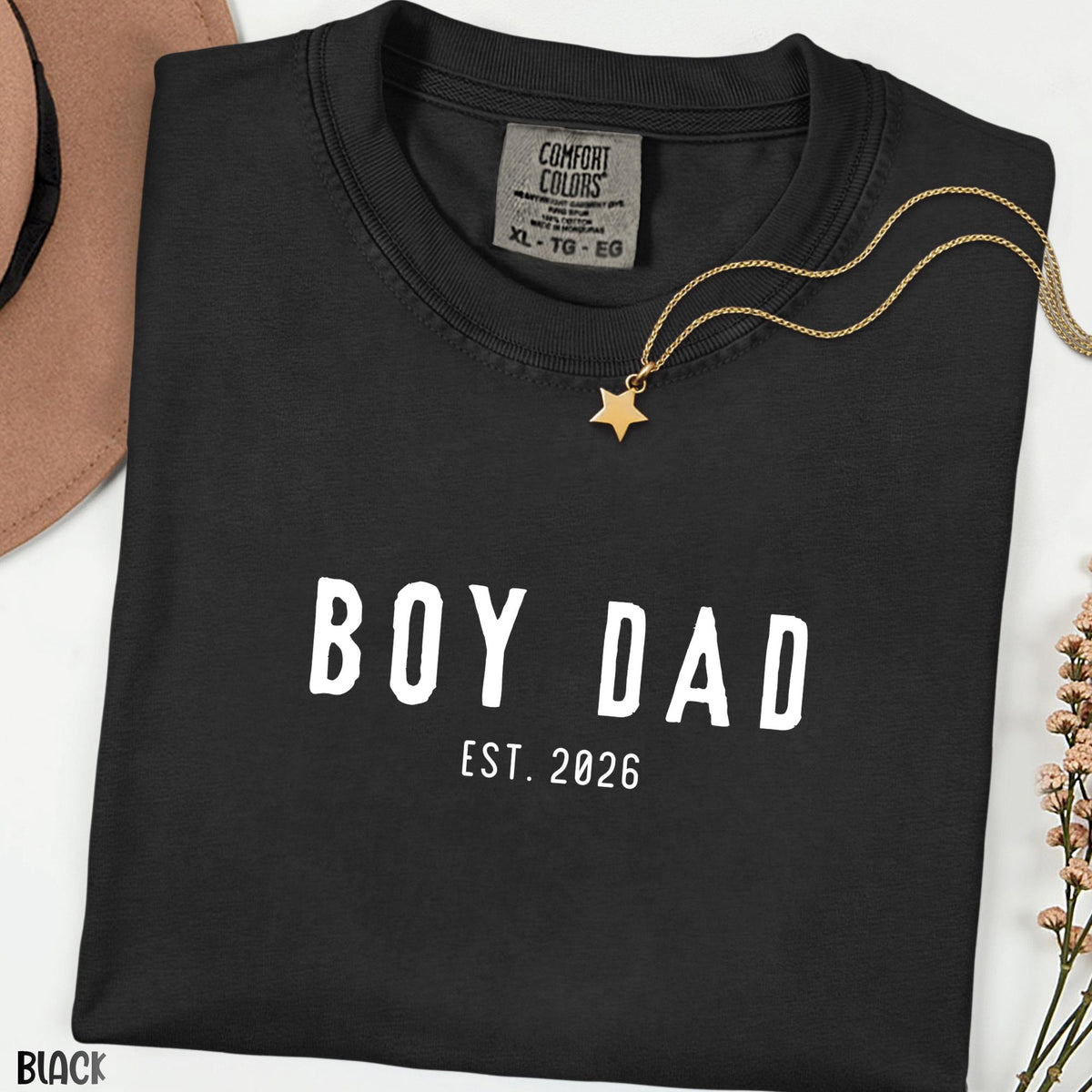 Custom Boy Dad Shirt, Comfort Colors® Boy Dad Tee, Minimalist Father Apparel, Custom EST Gift, New Dad Announcement