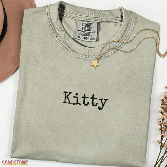 Kitty! Comfort Colors Unisex Shirt,Minimalist Quotes Tshirt, Cat Lover Aesthetic Gift Tee