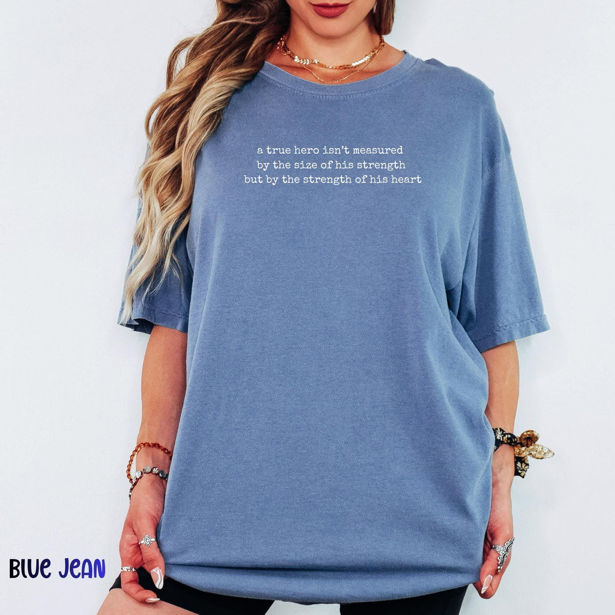Comfort Colors A True Hero Isn’t Measured by Strength but by Heart Shirt, Minimalist Inspirational Quote Tee, Motivational Graphic Tee