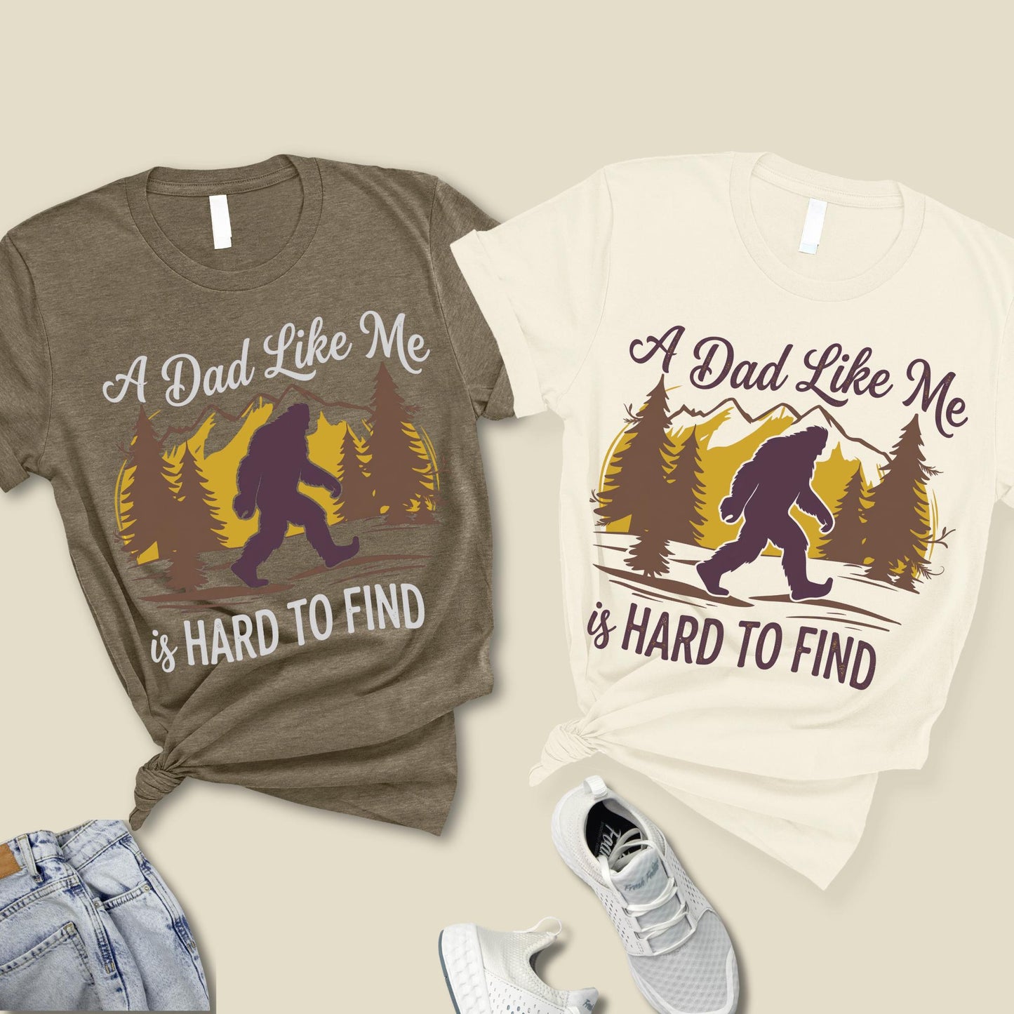 Funny Bigfoot Dad Shirt | Retro Fathers Day Gift Tee, A Dad Like Me Is Hard To Find Daddy Tee