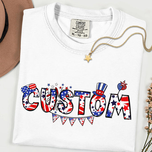 Comfort Colors® Custom 4th Of July Shirt, Family Matching Tee, Celebration Shirt, USA Shirt, Patriotic Custom Name Shirt, Kids Tees
