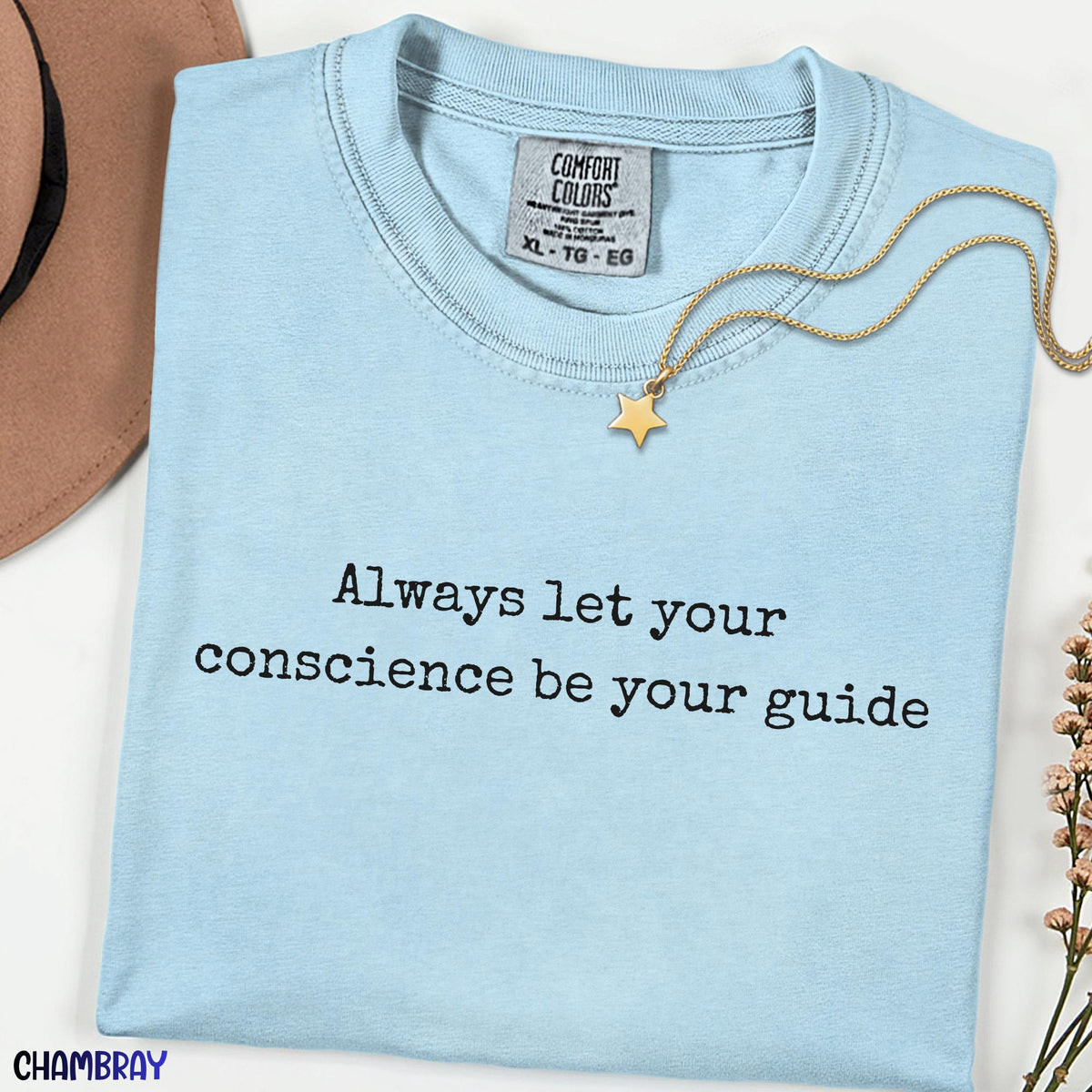 Always Let Your Conscience Be Your Guide Shirt, Inspirational Quote Comfort Colors Tee, Disney World Family Vacation Tee