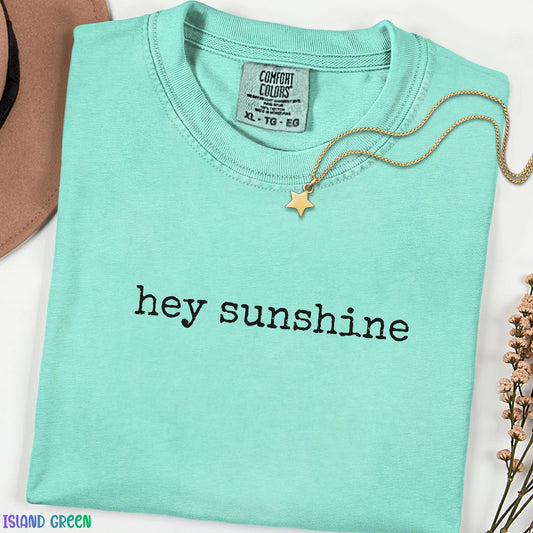 Hey Sunshine Comfort Colors® Shirt, Retro 70s Boho Graphic Tee, Positive Vibes Vintage Style T-shirt, Motivational Inspirational Casual Tee