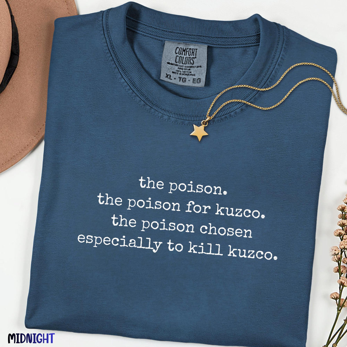 The Poison for Kuzco Comfort Colors® Shirt, Funny Llama Quote Tee, Cartoon Movie Inspired T-shirt, Theme Park Trip Shirt, Gift for Friends