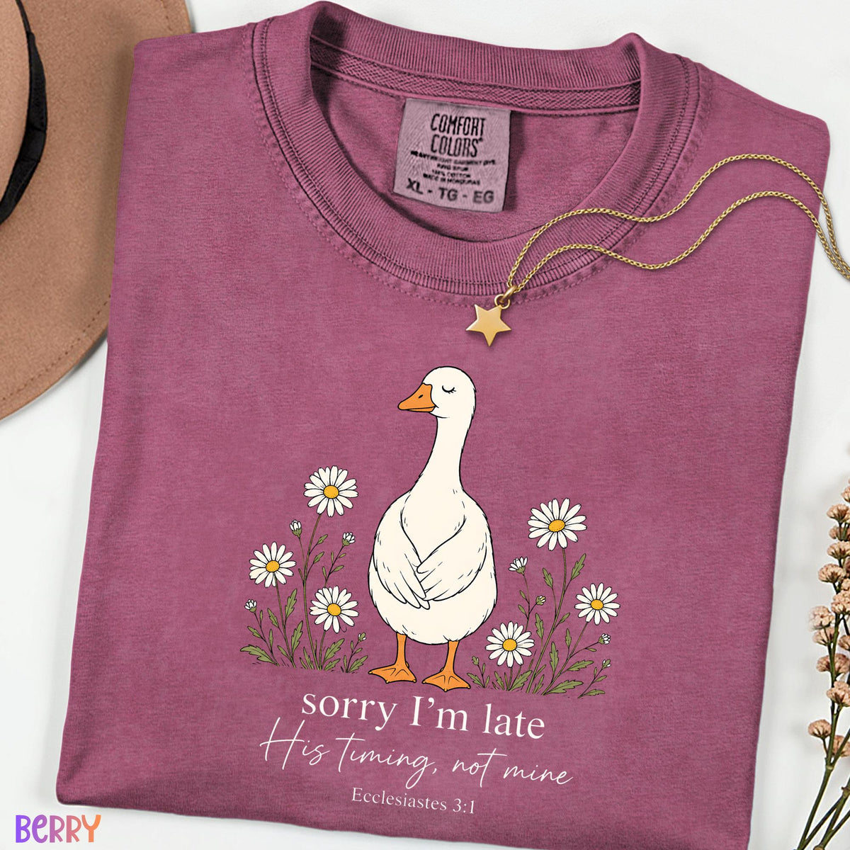 Comfort Colors® Silly Goose Christian Shirt, Sorry I'm Late His Timing Not Mine Tee, Funny Faith Based Shirt, Bible Verse Christian Gift