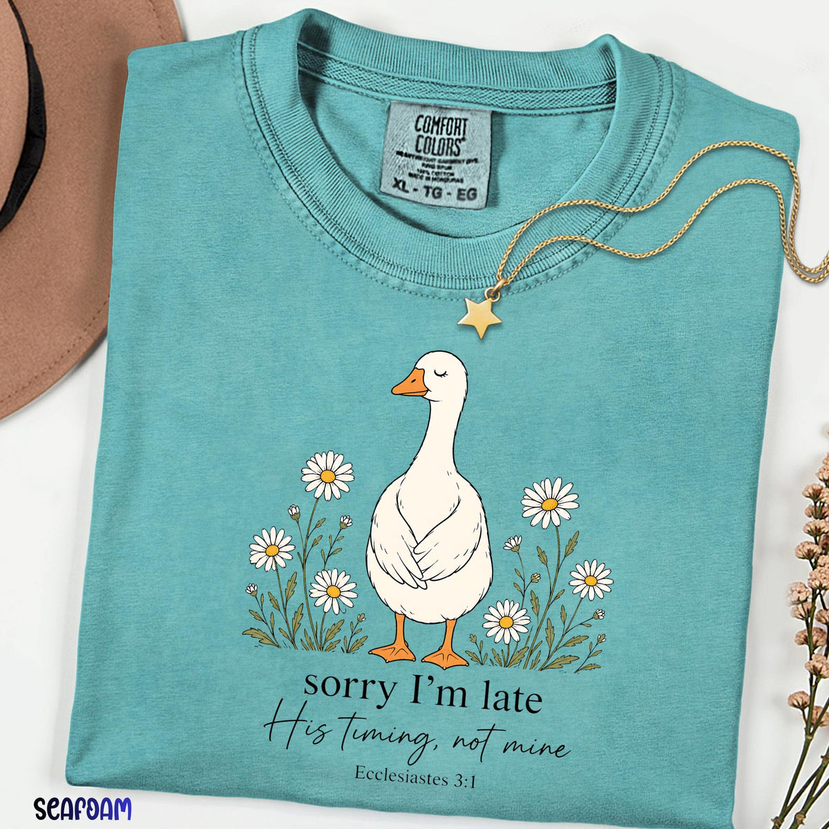 Comfort Colors® Silly Goose Christian Shirt, Sorry I'm Late His Timing Not Mine Tee, Funny Faith Based Shirt, Bible Verse Christian Gift